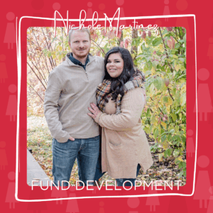 Nichole Martinez, Fund Development 2025